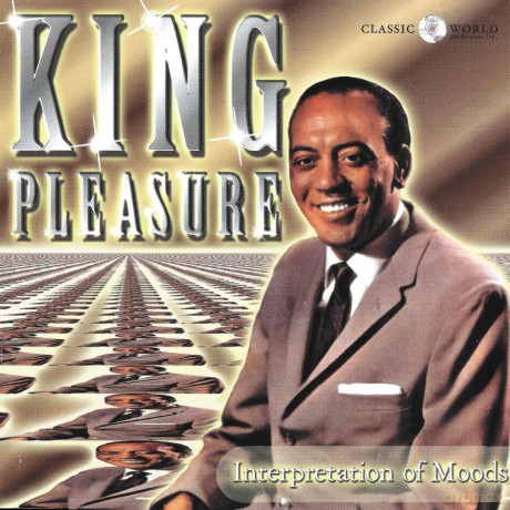 King Pleasure: Interpretation Of Moods [CD]