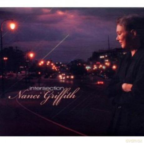 Nanci Griffith: Intersection [CD]