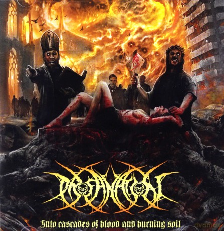 Profanation: Into Cascades Of Blood And Burning Soil [CD]