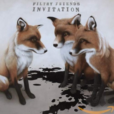 Filthy Friends: Invitation [CD]