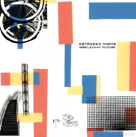 Estrogen Highs: Irrelevant Future [CD]
