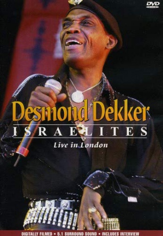 Desmond Dekker: Israelites Live In London [DVD]