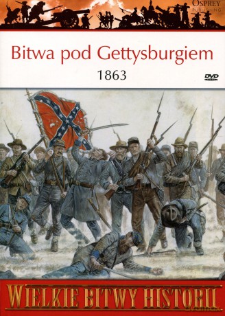 Wielkie Bitwy Historii 26: Bitwa pod Gettysburgiem 1863 r. [książka]+[DVD]