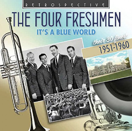 Four Freshmen: It's A Blue World 1951-1960 [CD]