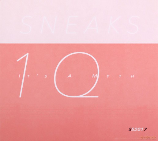 Sneaks: Its A Myth [CD]