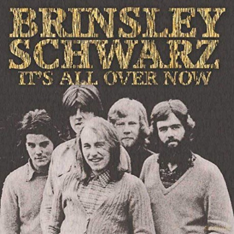 Brinsley Schwarz: It's All Over Now [CD]