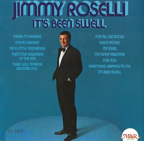 Jimmy Roselli: Its Been Swell [CD]