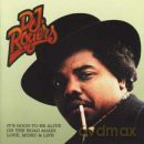 Dj Rogers: It's Good To Be Alive/ On The Road Again [2CD]