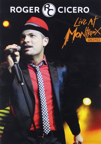 Roger Cicero: Live At Montreux 2010 [DVD]