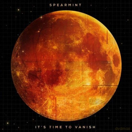Spearmint: It's Time To Vanish [CD]