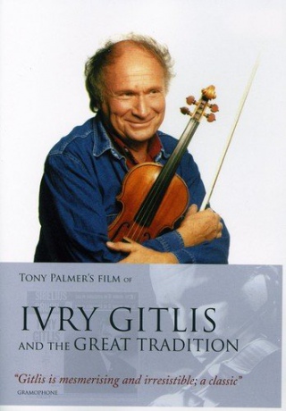 Ivry Gitlis: Ivry Gitlis And The Great Tradition [DVD]