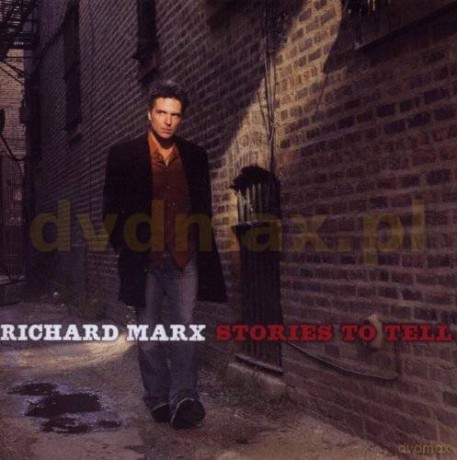 Richard Marx: Stories To Tell [CD]