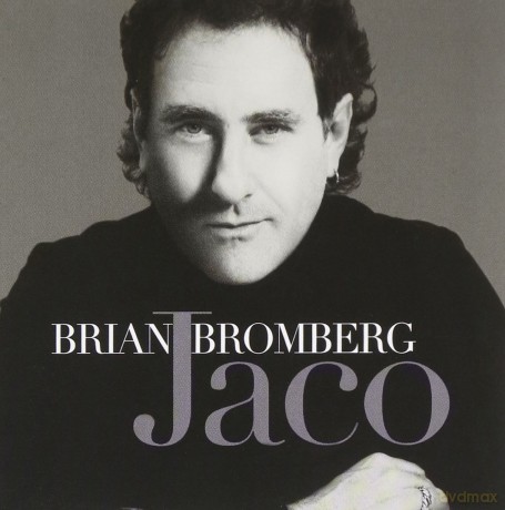 Brian Bromberg: Jaco [CD]