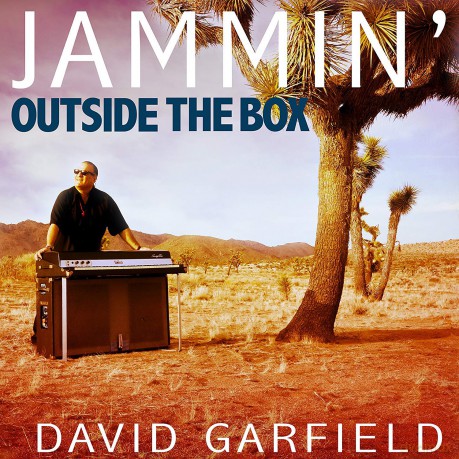 David Garfield: Jammin Outside The Box [CD]
