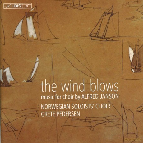 Norwegian Soloists Choir: Janson: The Wind Blows [CD]