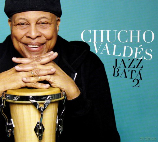 Chucho Valdes: Jazz Bata 2 [CD]