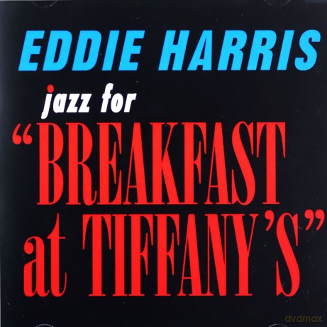 Eddie Harris: Jazz For Breakfast At Tiffanys [CD]