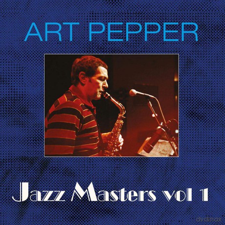 Art Pepper: Jazz Masters - Vol. 1 [2CD]