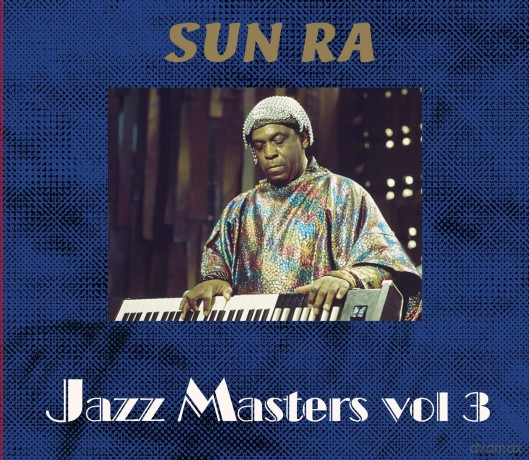 Sun Ra: Jazz Masters - Vol. 3 [2CD]