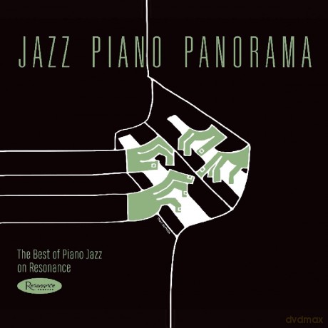 Jazz Piano Panorama: The Best Of Piano Jazz On Resonance [CD]