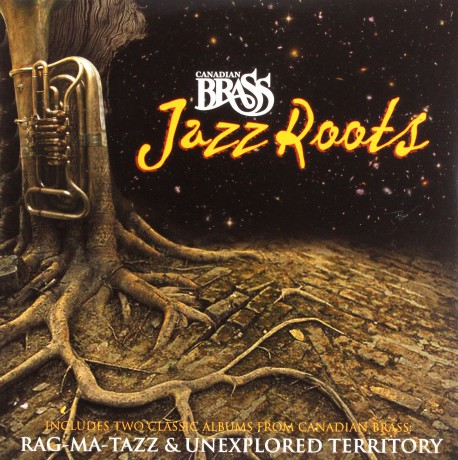 Canadian Brass: Jazz Roots [2CD]