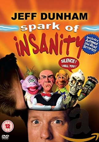 Jeff Dunham Spark Of Insanity [DVD]