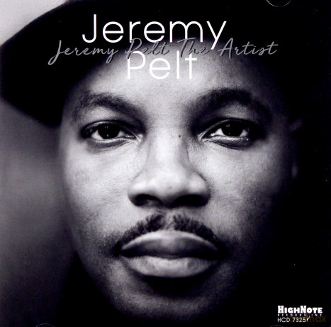 Jeremy Pelt: Jeremy Pelt. The Artist [CD]
