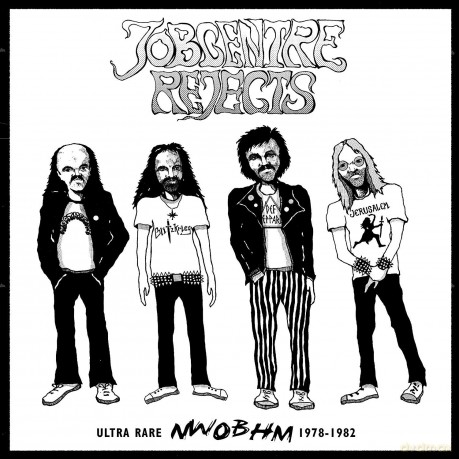 Jobcentre Rejects - Ultra Rare Nwobhm 1978-1982 [CD]
