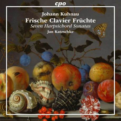 Jan Katzschke: Johann Kuhnau: Frisch Clavier Fruchte [CD]