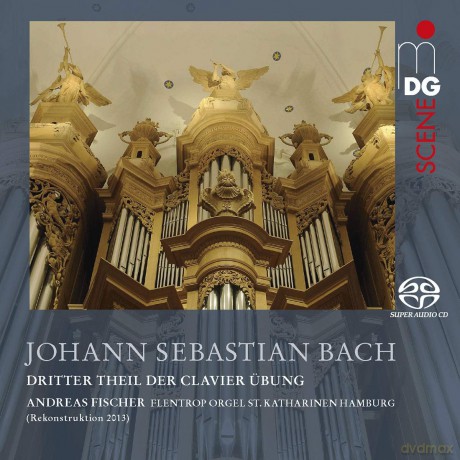 Andreas Fischer: Johann Sebastian Bach: Clavier Ubung Teil III [CD]