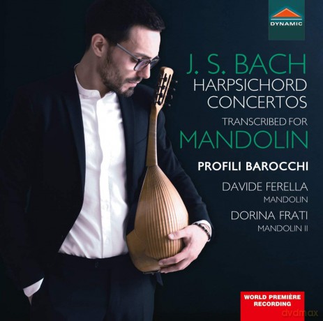 Profili Barocchi: Johann Sebastian Bach: Harpsichord Concertos. Transcribed For Mandolin [CD]
