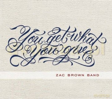 Zac Band Brown: You Get What You Give (ecopack) [CD]