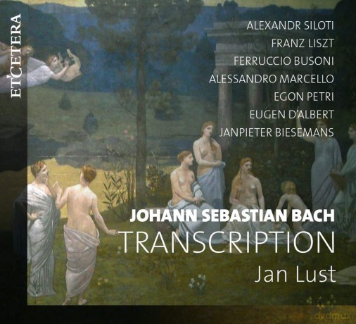 Jan Lust: Johann Sebastian Bach: Transcription [2CD]