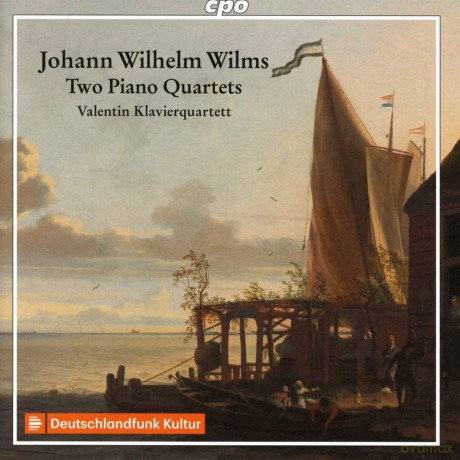 Valentin Klavierquartett: Johann Wilhelm Wilms: Two Piano Quartets [CD]