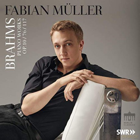 Fabian Muller: Johannes Brahms: Piano Works Op. 10 76 [CD]