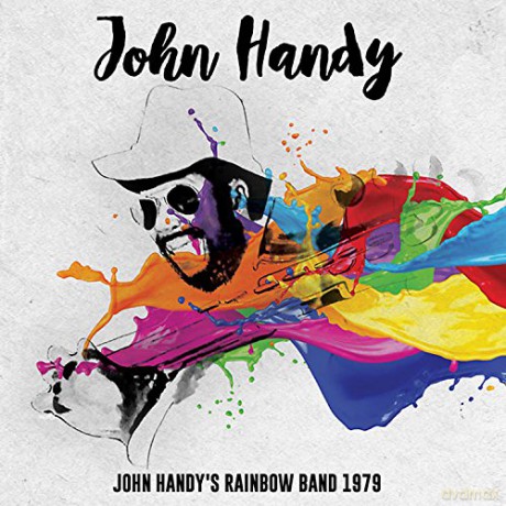 John Handy: John Handys Rainbow Band 1979 [CD]