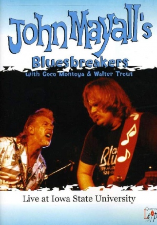 John Mayalls Bluesbreakers: John Mayalls Bluesbreakers - Live At Iowa State University [DVD]