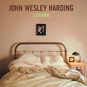 John Wesley Harding: John Wesley Harding - Awake [CD]