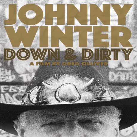 Johnny Winter: Johnny Winter Down Dirty [DVD]