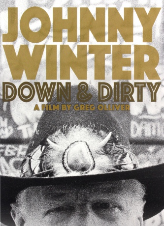 Johnny Winter: Johnny Winter Down Dirty [DVD]