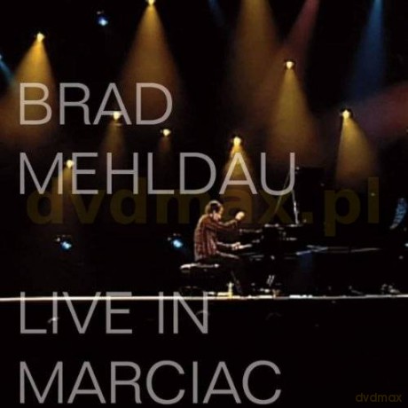Brad Mehldau: Live In Marciac (digipack) [2CD]+[DVD]