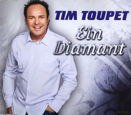 Tim Toupet: Ein Diamant [CD]