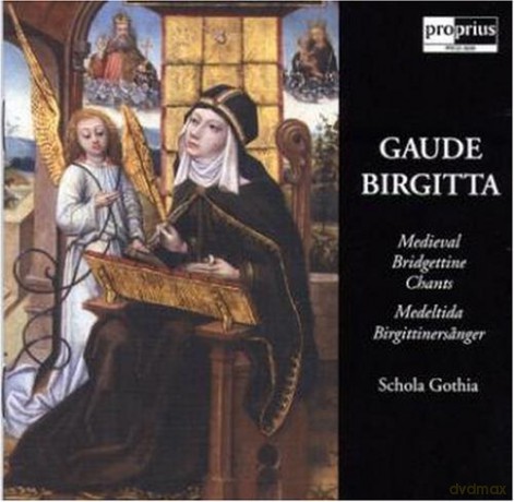 Bridgettine Chants: Gothia [CD]