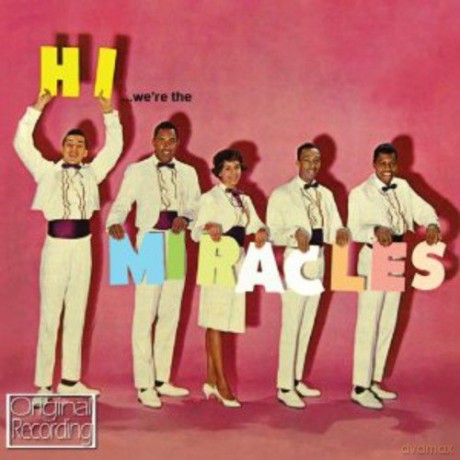 Miracles: Hi Were The Miracles [CD]