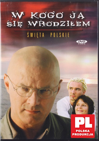 Święta polskie: W kogo ja się wrodziłem [DVD]