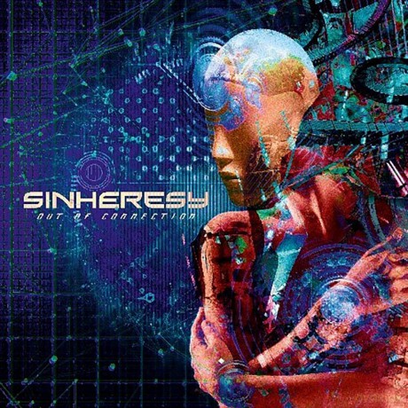 Sinheresy: Out Of Connection (digipack) [CD]