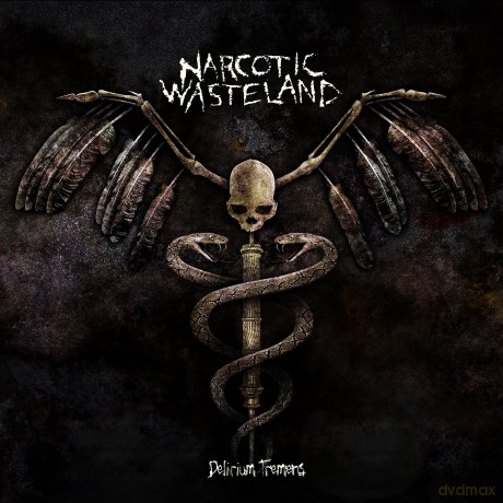 Narcotic Wasteland: Delirium Tremens [CD]