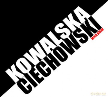 Kasia Kowalska: Kowalska / Ciechowski - Moja Krew (digipack) [CD]+[DVD]