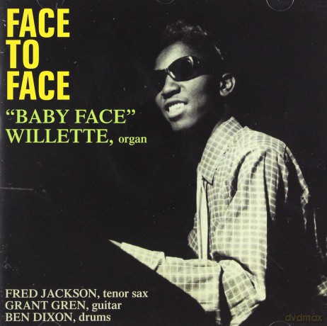Baby Face Willette: Face To Face [CD]