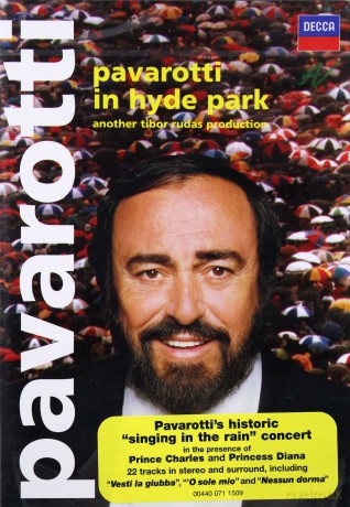Luciano Pavarotti: Pavarotti In Hyde Park [DVD]